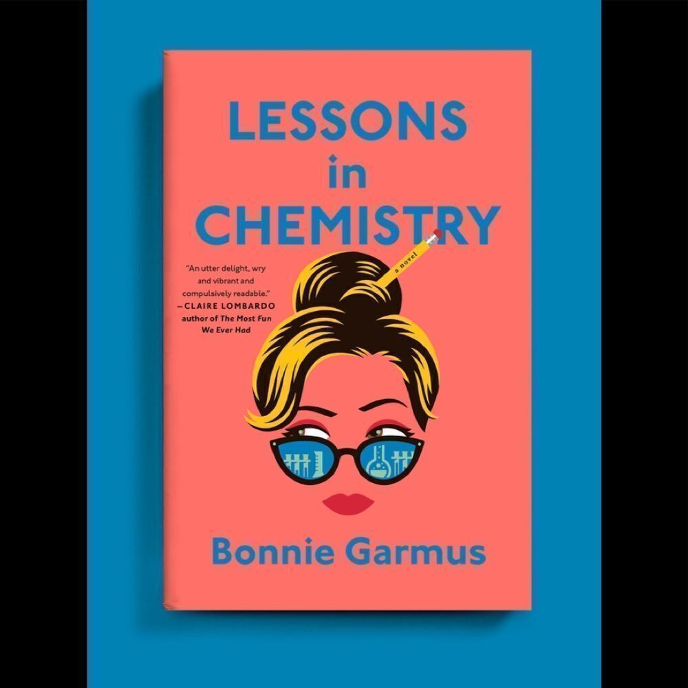 LESSONS IN CHEMISTRY NOVEL BY BONNIE‎ GARMUS NWT in packaging